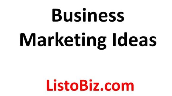 Business marketing ideas