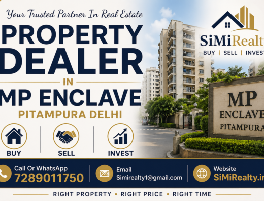 Property Dealer In MP Enclave Pitampura Delhi